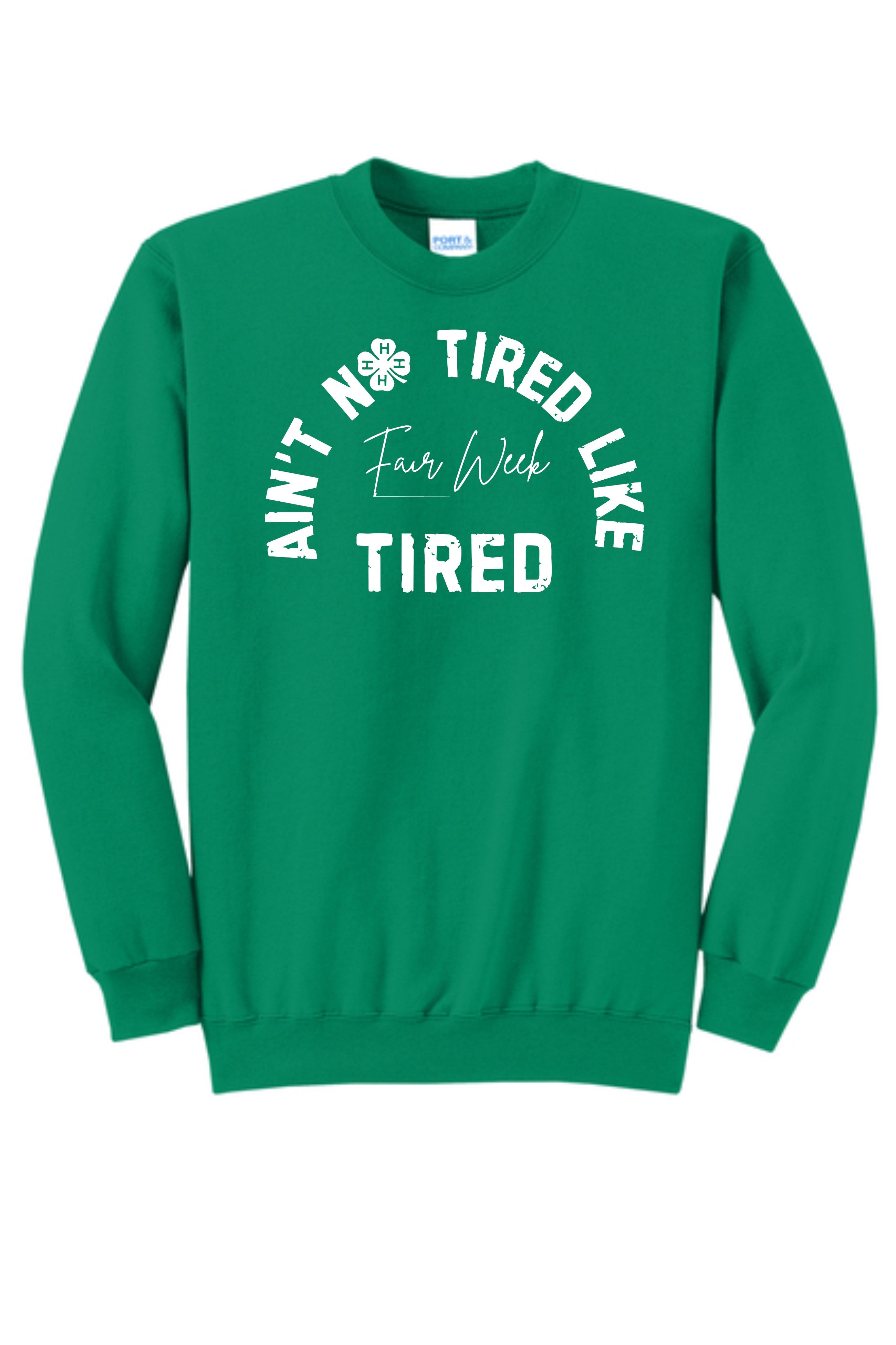 Tired like Fair Week