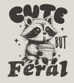Load image into Gallery viewer, Cute but Feral
