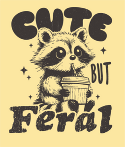 Cute but Feral
