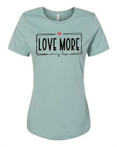 Love More