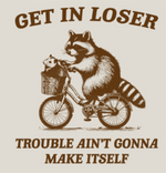 Load image into Gallery viewer, Get In Loser
