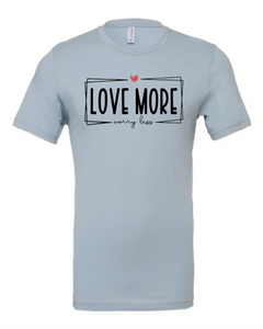 Love More