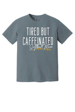 Load image into Gallery viewer, Tired but Caffeinated Softball Mom
