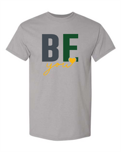 BE YOU - Evergreen Colors