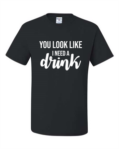 Need A Drink